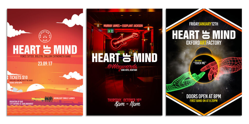Local band Heart of Mind headline gig posters. 