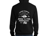 Born to fish hoodie